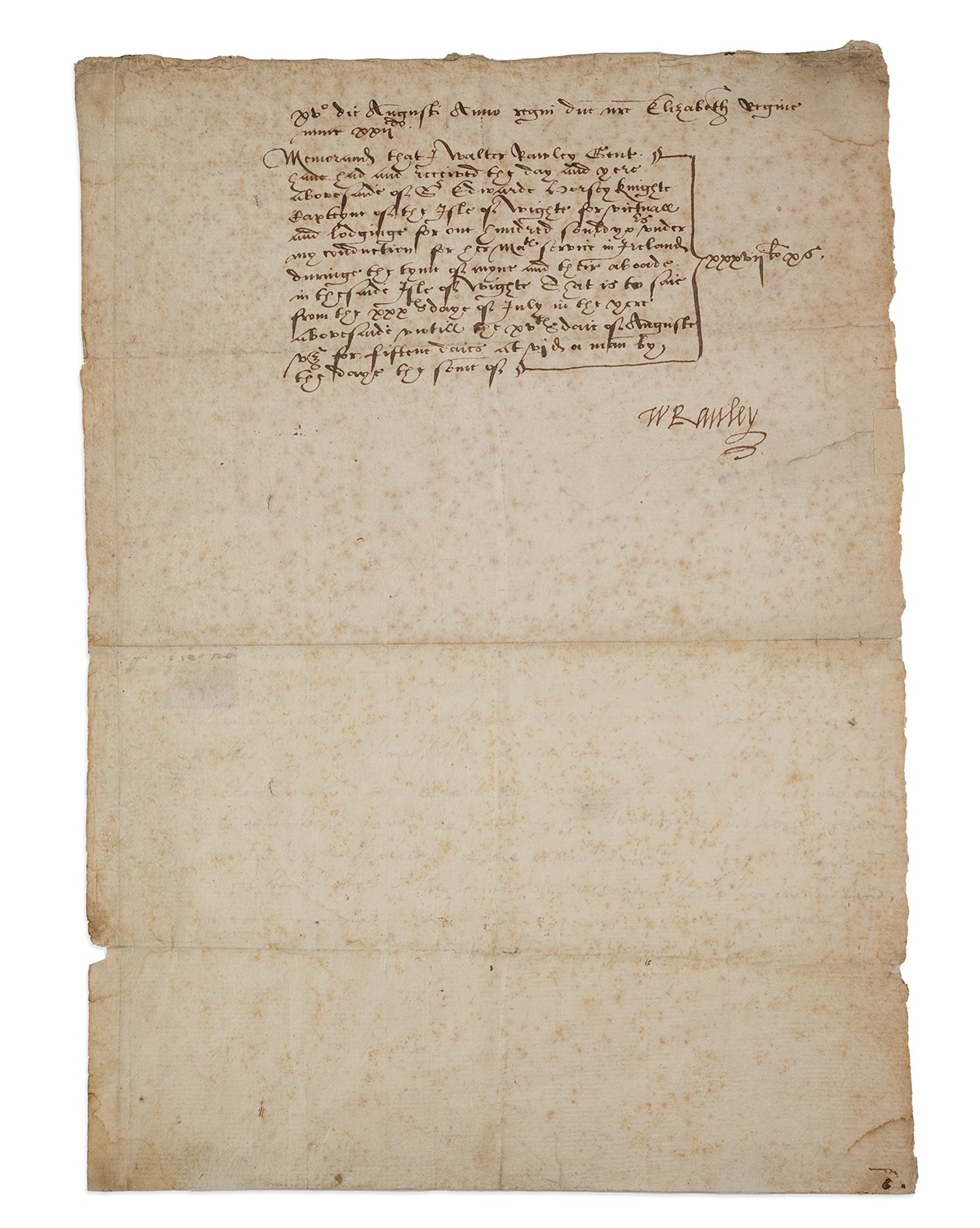 RALEIGH, SIR WALTER (1554-1618) DOCUMENT SIGNED, ISLE OF WIGHT, 15TH AUGUST 1580